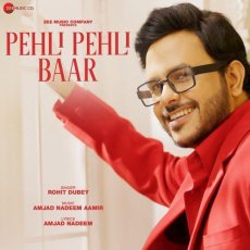 Pehli Pehli Baar Mp3